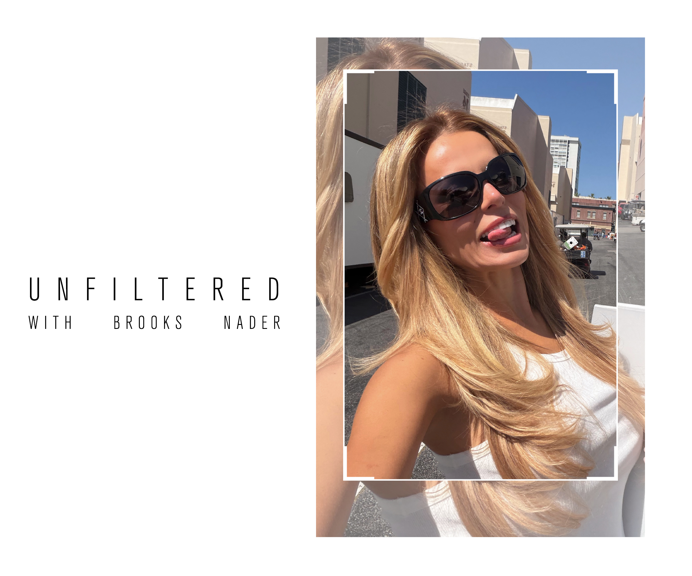 Brooks Nader's unfiltered selfie